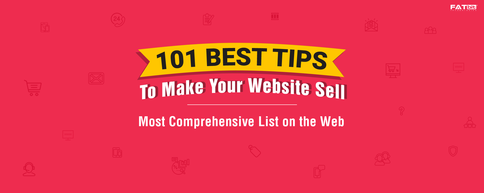 101 Actionable Best Tips: How To Make Your Website Sell