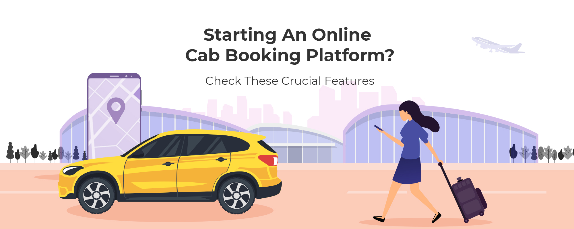 Cab Booking App Development – Cost & Features