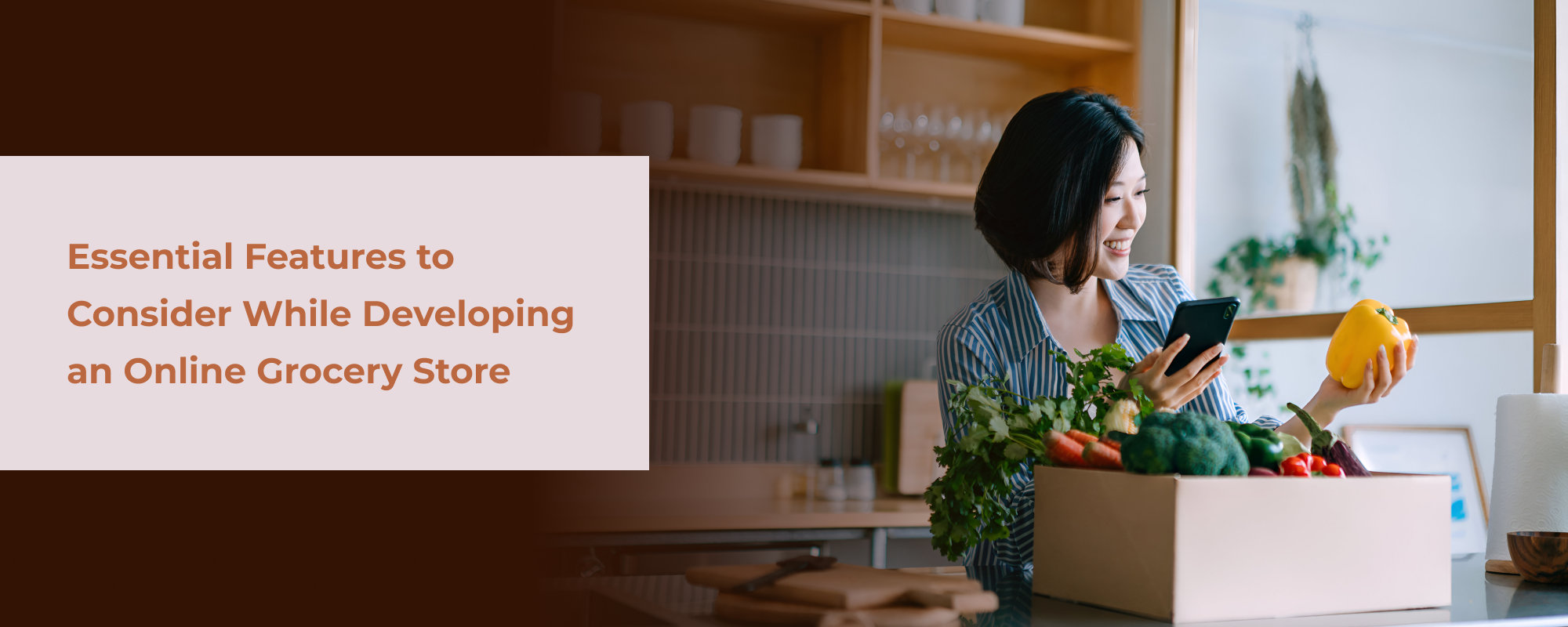 Essential Features to Consider While Developing an Online Grocery Store