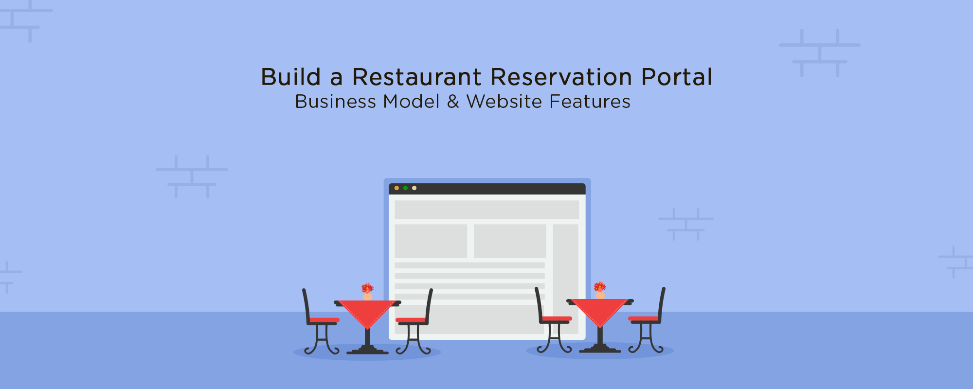 Must-Have Features for Your Online Restaurant Reservation Website