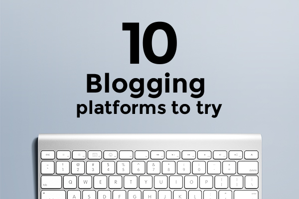 blogging platforms 2016