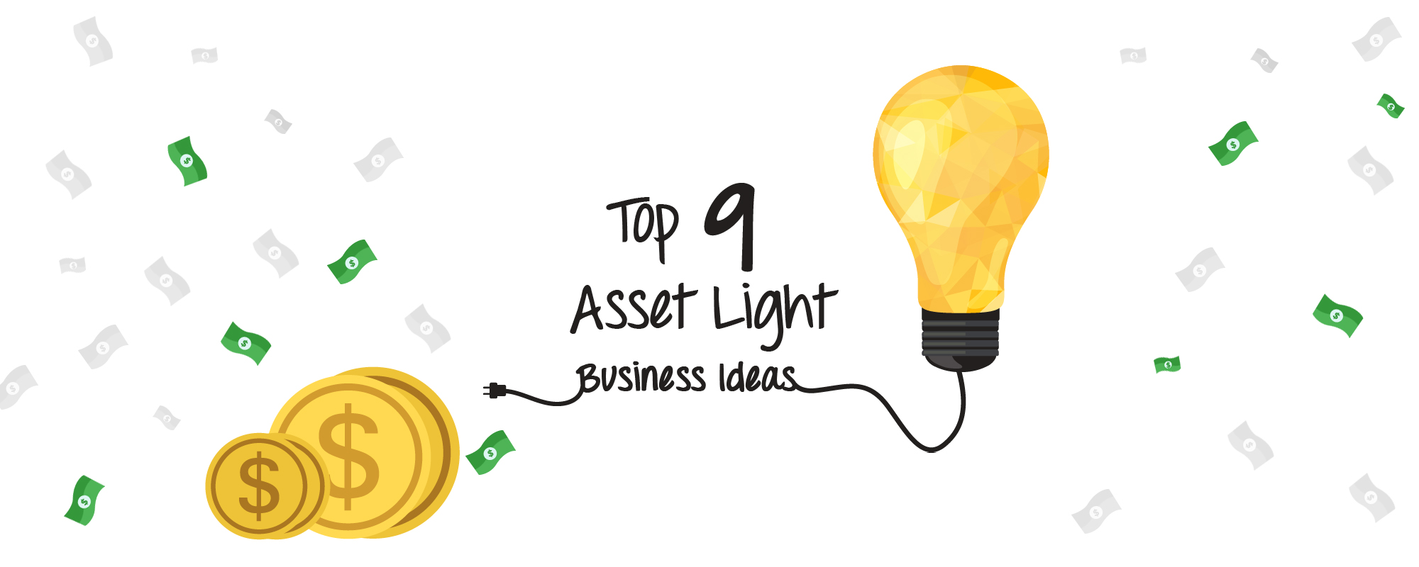 Top Nine Asset-Light Business Models to Consider For Your eCommerce Startup