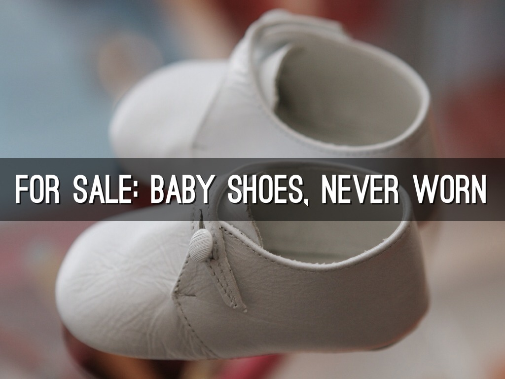 Baby Shoes, Never Worn
