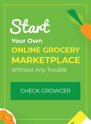 Start Your Own Online Grocery Marketplace Without Any Trouble v2 - CTA