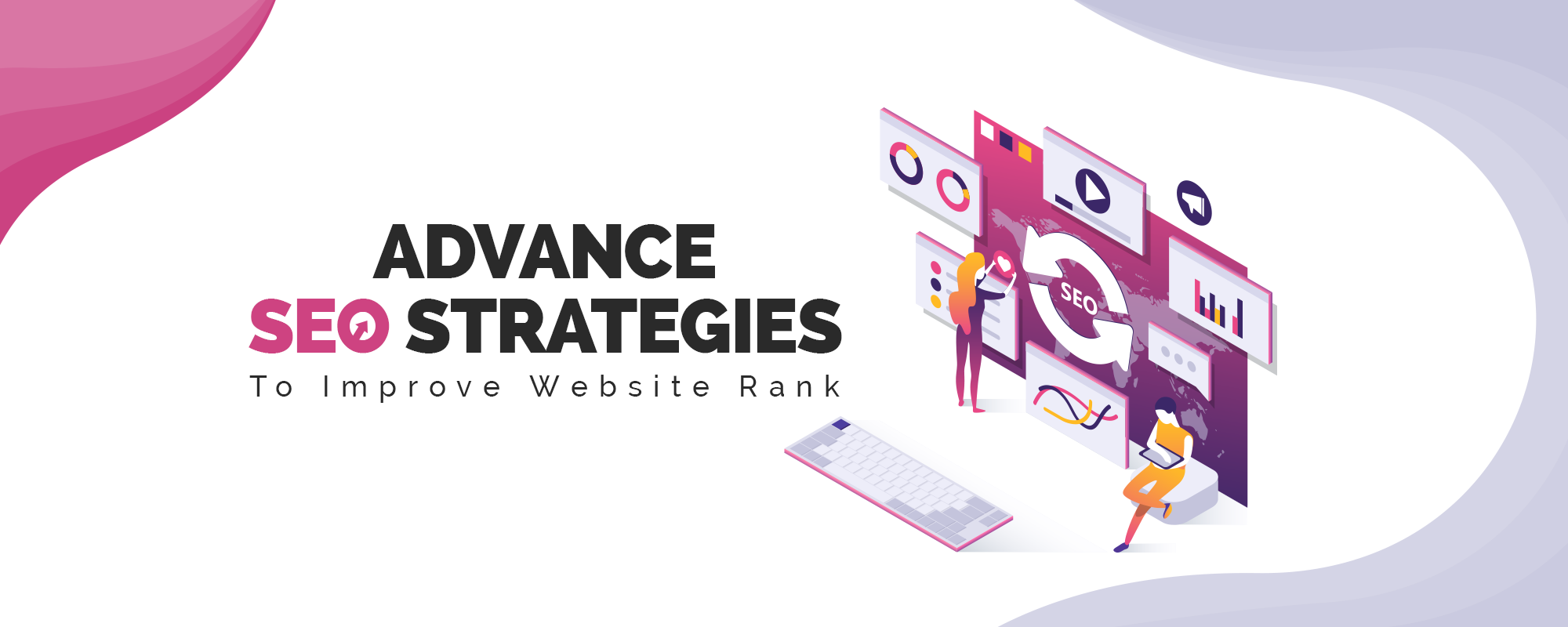 10 Advanced SEO Strategies to Improve Website Rank
