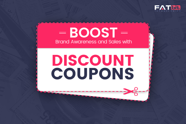 4 Ways Discount Coupons Can Boost Engagement, Sales, & Brand Awareness