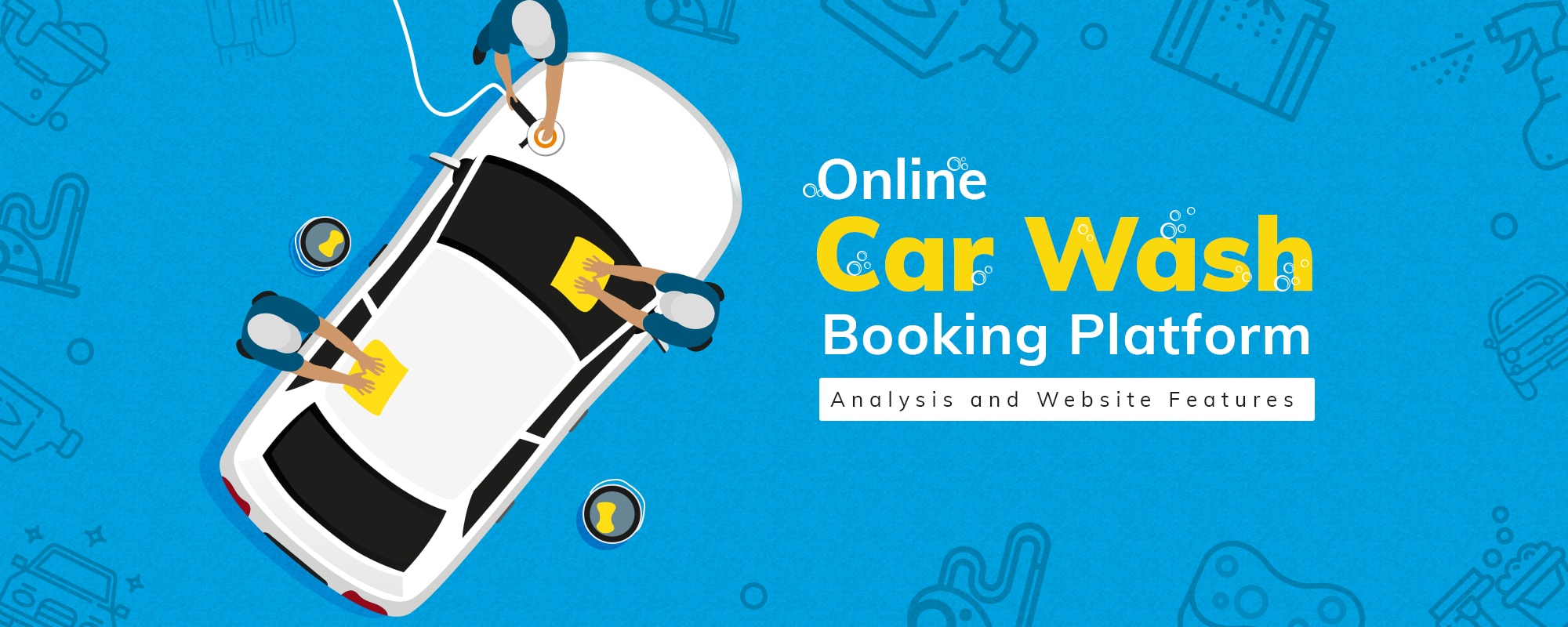 Car Wash Booking Website and Mobile App: An In-depth Feature And Revenue Model Analysis