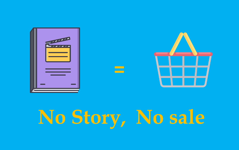 No Story No Sale