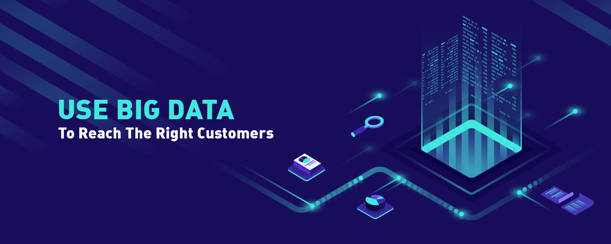 Big Data And Content Marketing Journey – Reach the Right Customer With Your Content