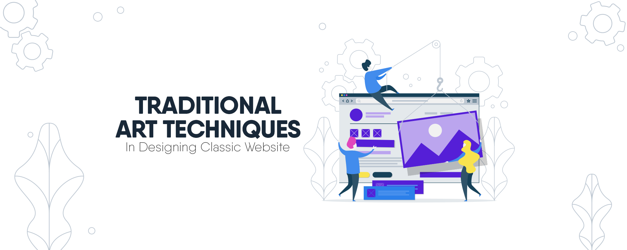 Using Traditional Art Techniques In Designing Classic Website