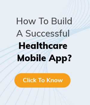 Top 10 Healthcare Mobile App Development Trends in 2020_CTA