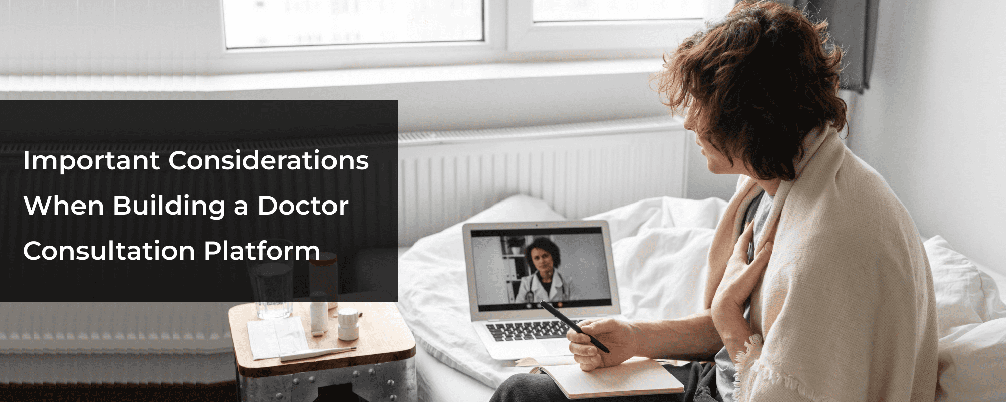 How to Build a Doctor Consultation Platform – Key Features & Business Model