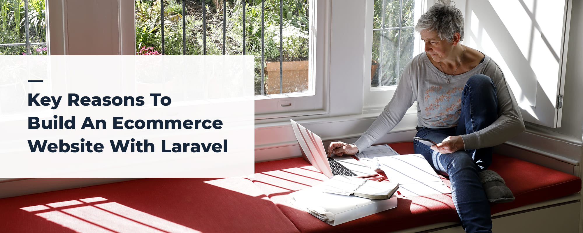 Key Reasons To Build an Ecommerce Website With Laravel