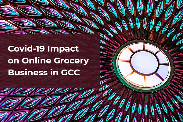 Covid-19 Impact on Online Grocery Business in GCC_Thumbnail01