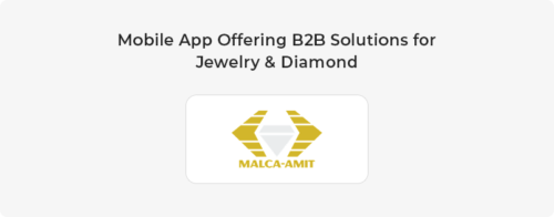 Mobile App Offering B2B Solutions for Jewelry & Diamond