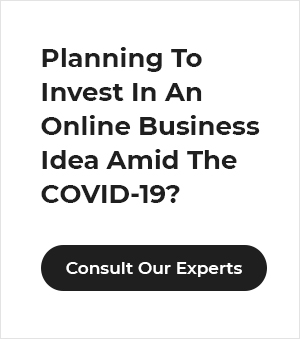 Online Business Ideas in 2020 That Are Worth Investing Amid the COVID-19 Pandemic