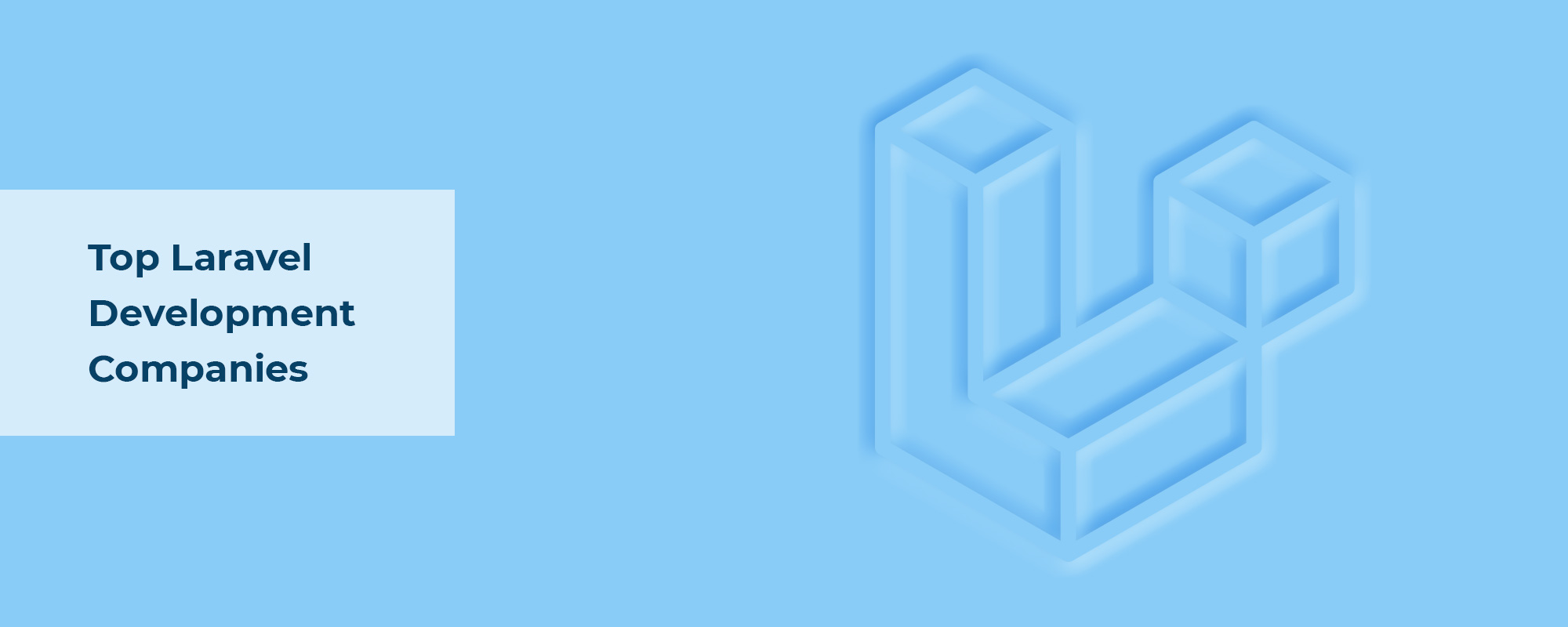 Top Laravel Development Companies in 2023