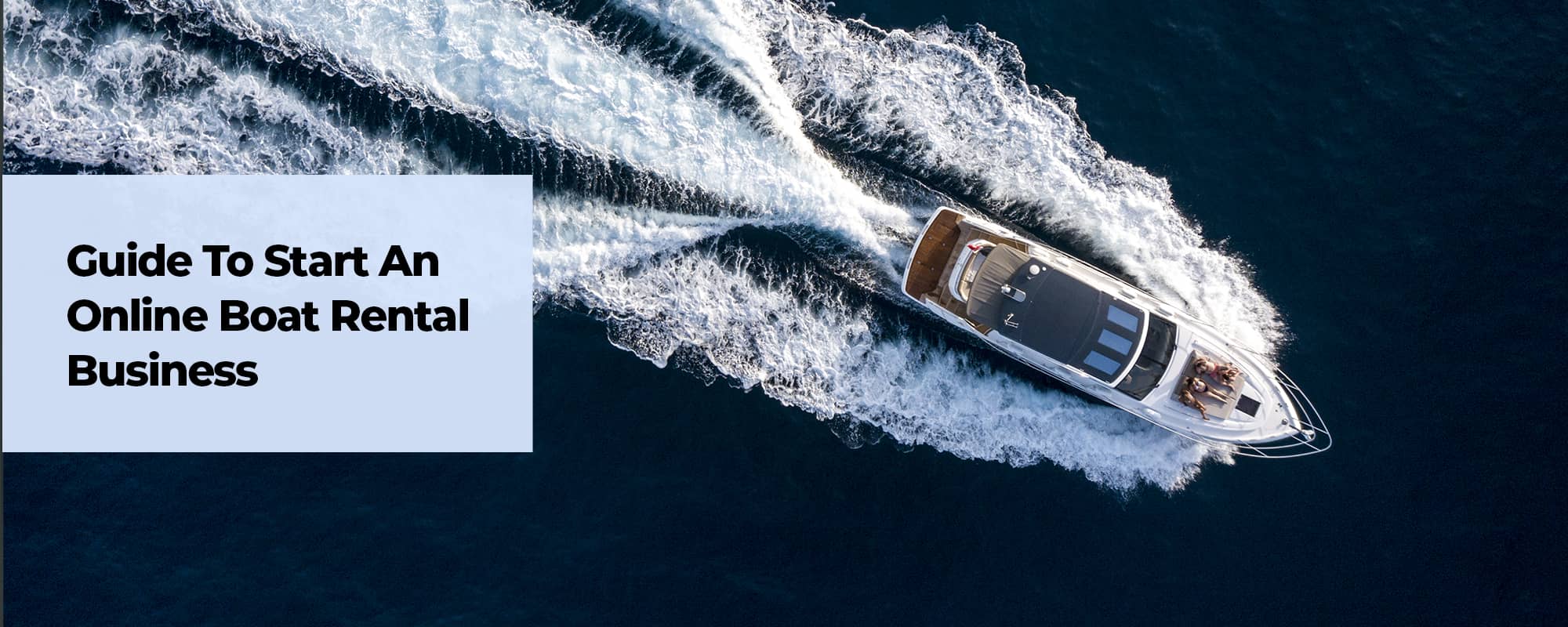 How to Start a Boat Rental Business?