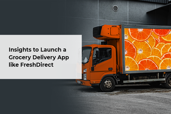 Thumbnail - Build A Grocery Delivery App Like FreshDirect