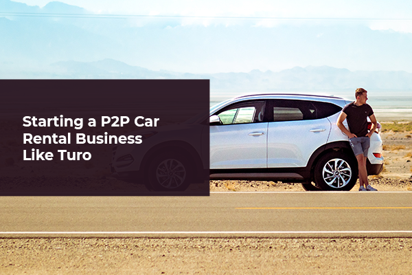 Thumbnail - Start a P2P Car Rental Business like Turo