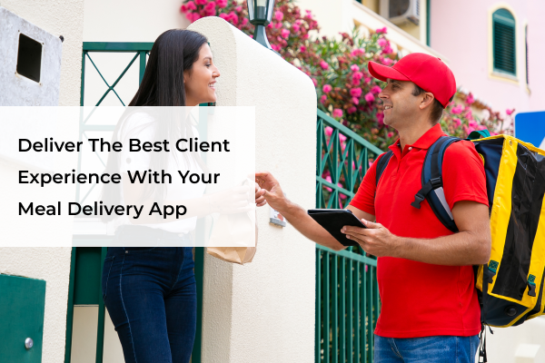 Thumbnail - Meal Delivery App Client Experience