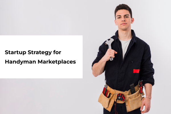 Startup Strategy for Handyman Marketplaces_thumbnail