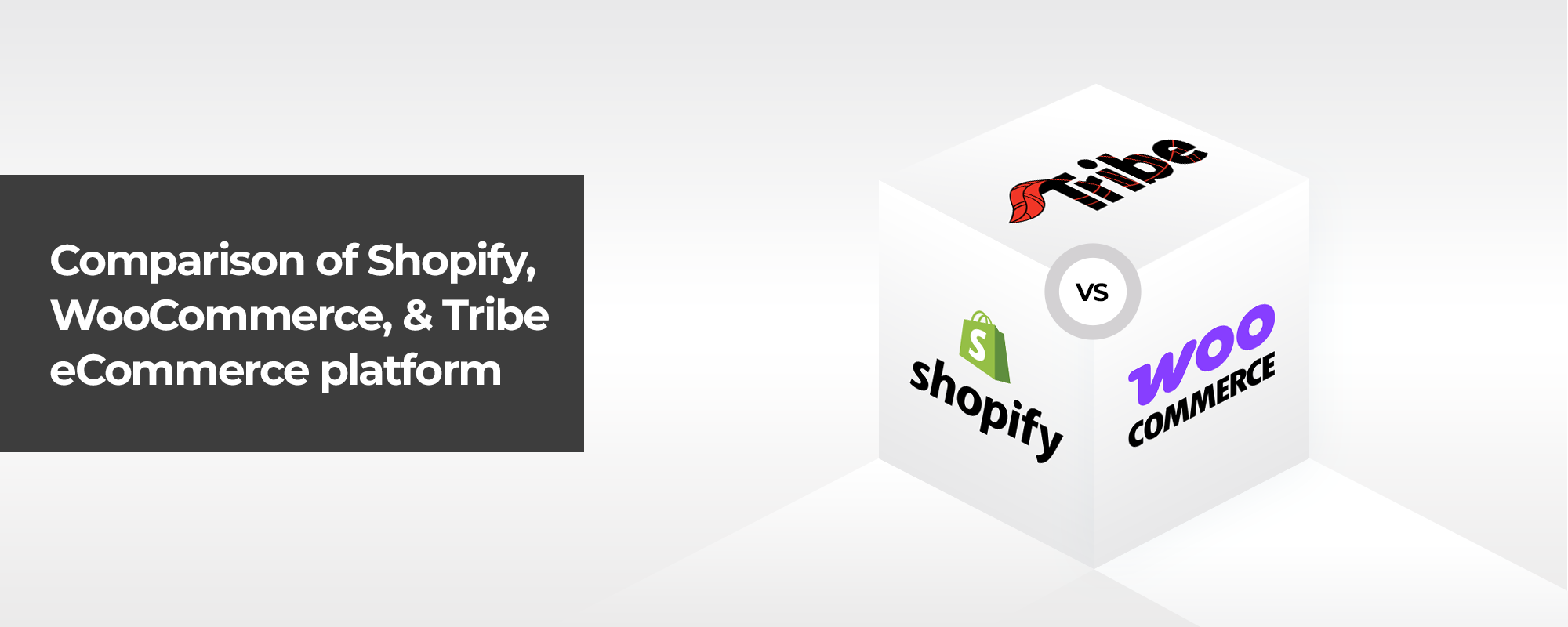 Shopify vs WooCommerce vs Tribe: Find the Right eCommerce Platform for Your Online Store