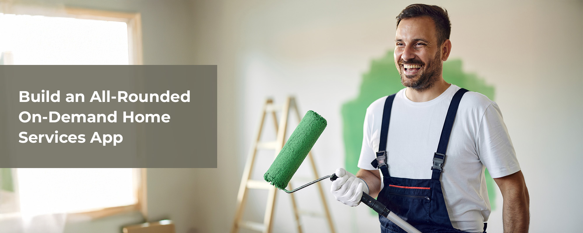 How to Develop an On-Demand Home Services App?