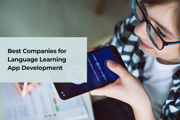 Best Companies for Language Learning App Development thumbnail