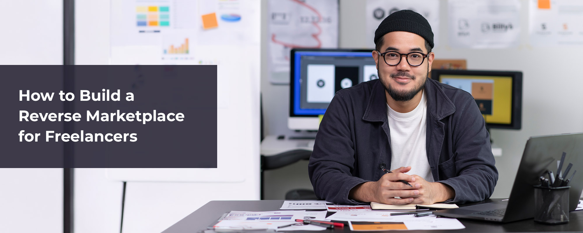 How to Build a Reverse Marketplace for Freelancers: A Complete Guide