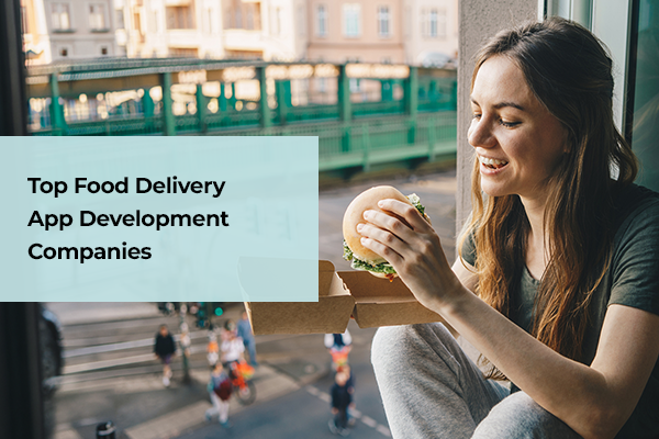 Food Delivery App Development Companies